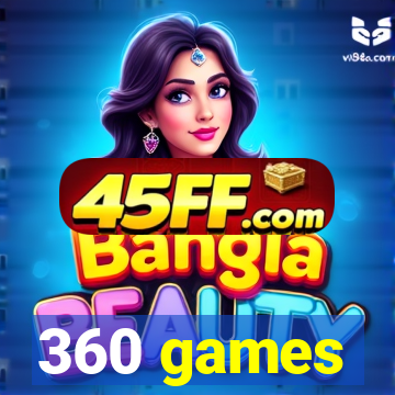 360 games